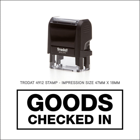 Goods Checked In - Rubber Stamp - Trodat 4912 - 47mm x 18mm Impression