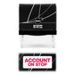 Account On Stop - Rubber Stamp - 45mm x 18mm Impression