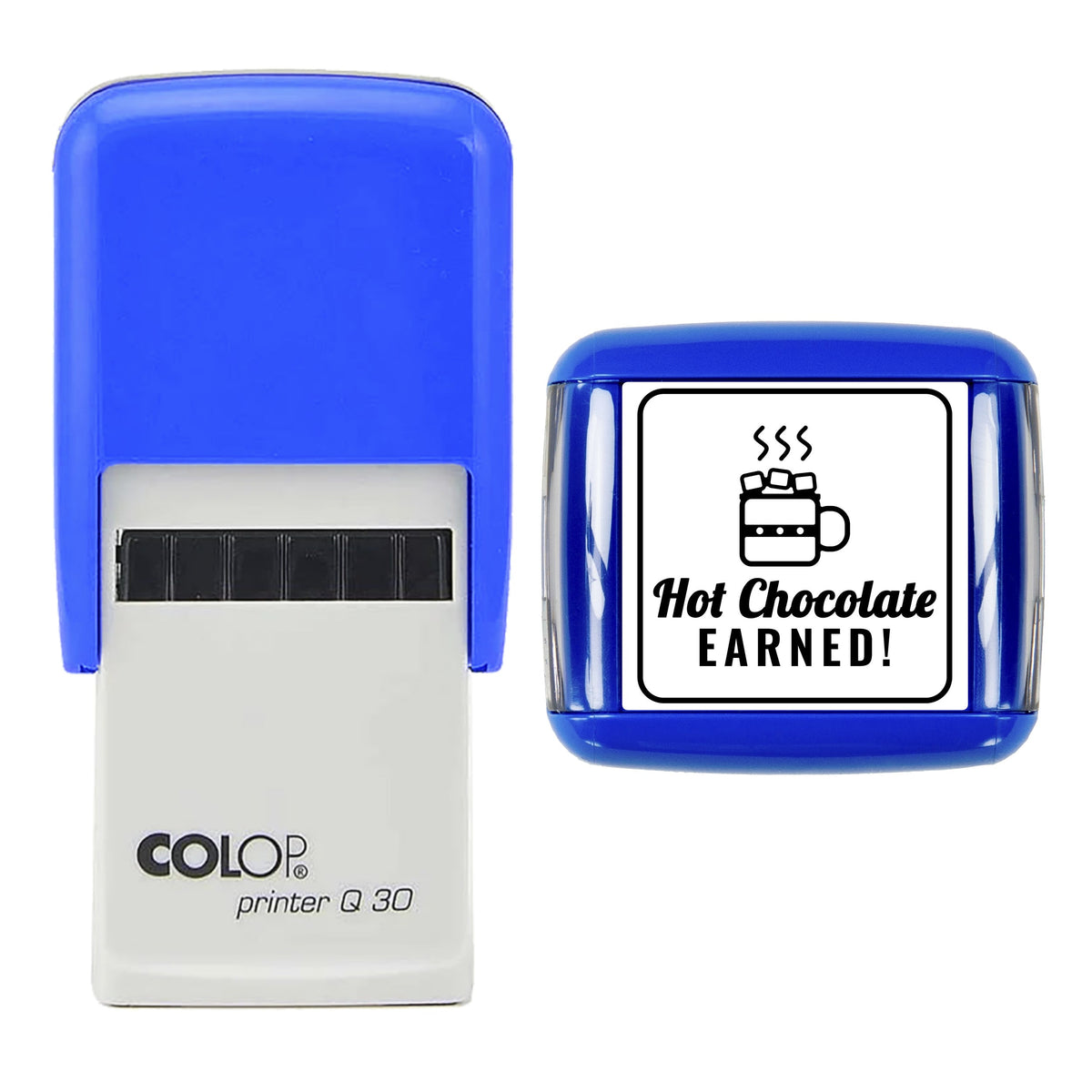 Stamp showing the Hot Chocolate Earned Christmas Reward design, 30 x 30mm COLOP Q30 self-inking stamp, black ink