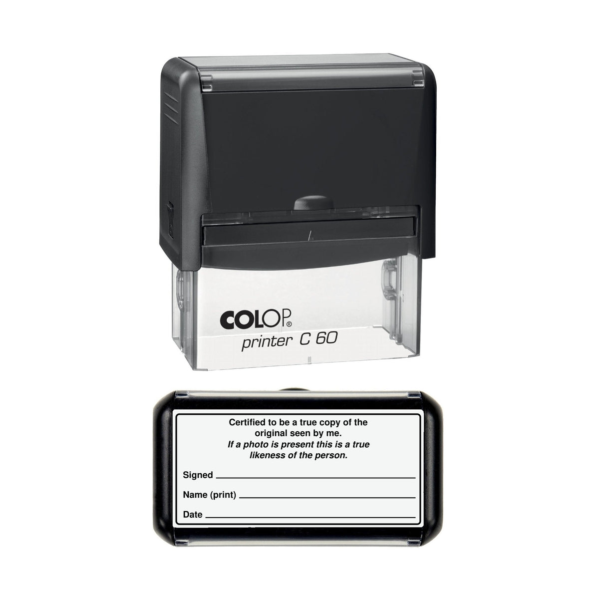 Stamp showing the Certified True Copy and Photo Likeness with Signed, Name and Date design, 77 x 36mm COLOP C60 self-inking stamp, black ink