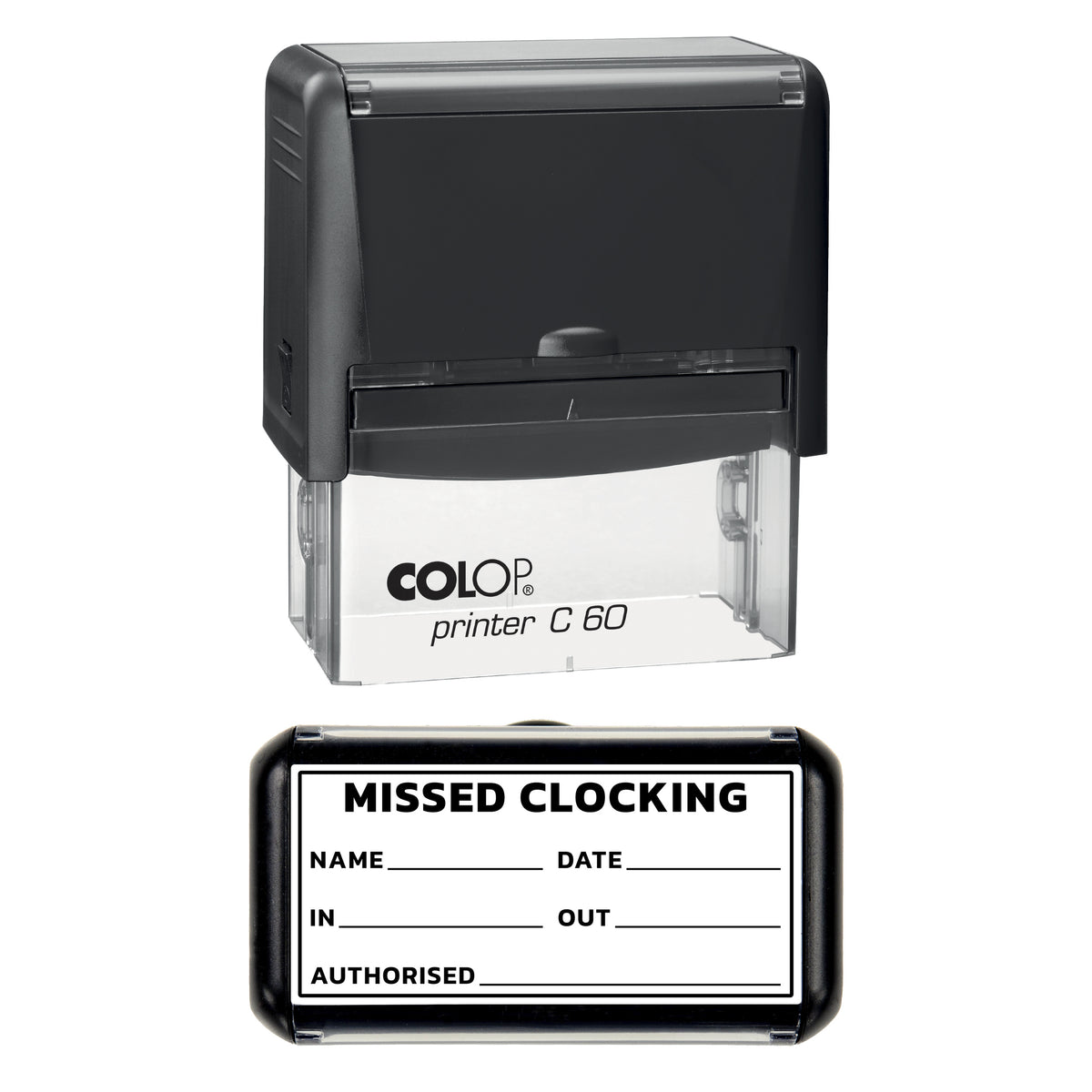 Stamp showing the Missed Clocking design, 77 x 36mm COLOP C60 self-inking stamp, black ink
