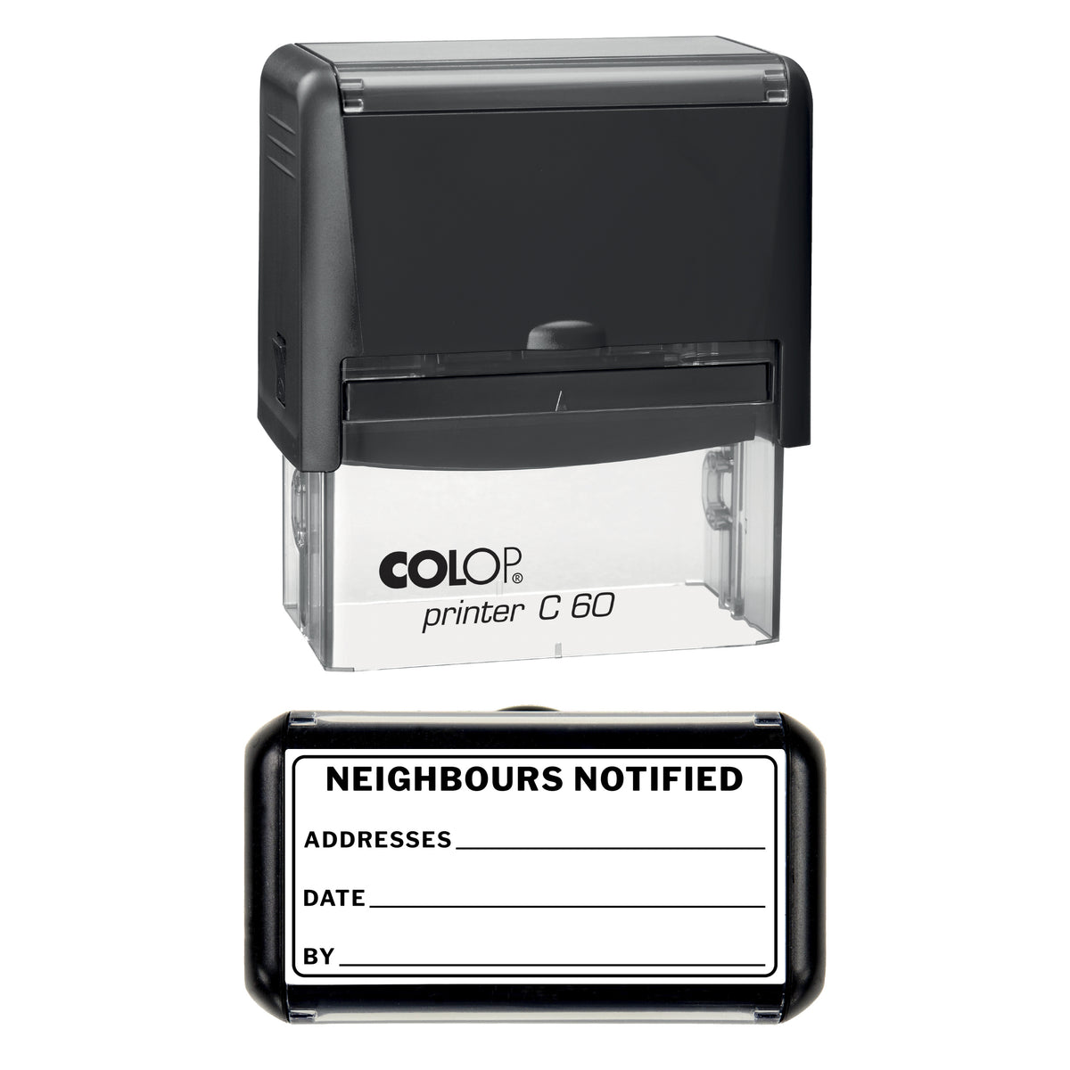 Stamp showing the Neighbours Notified design, 77 x 36mm COLOP C60 self-inking stamp, black ink
