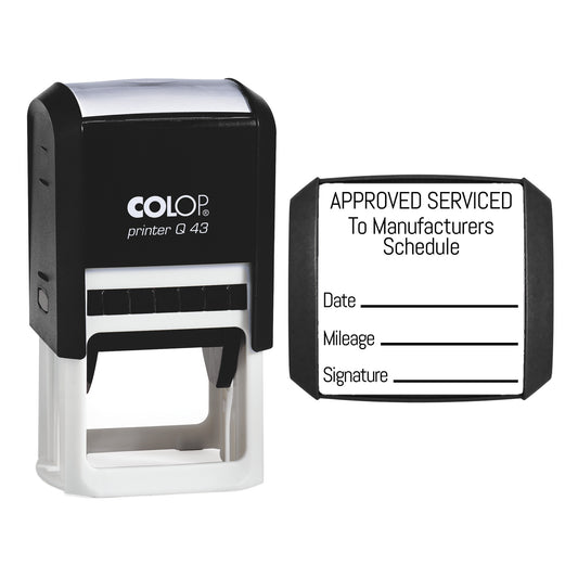 Stamp showing the Approved Serviced To Manufacturers Schedule design, 43 x 43mm COLOP Q43 self-inking stamp, black ink
