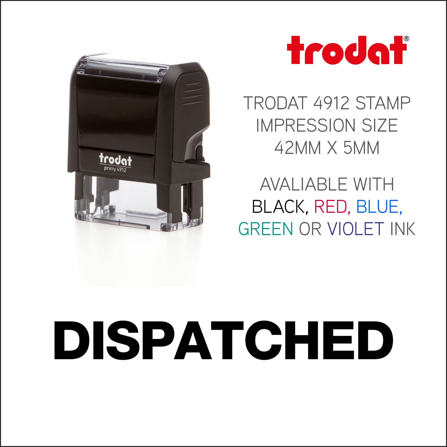Dispatched - Rubber Stamp - Trodat 4912 - 42mm x 5mm Impression