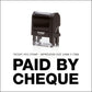 Paid By Cheque - Rubber Stamp - Trodat 4912 - 42mm x 17mm Impression