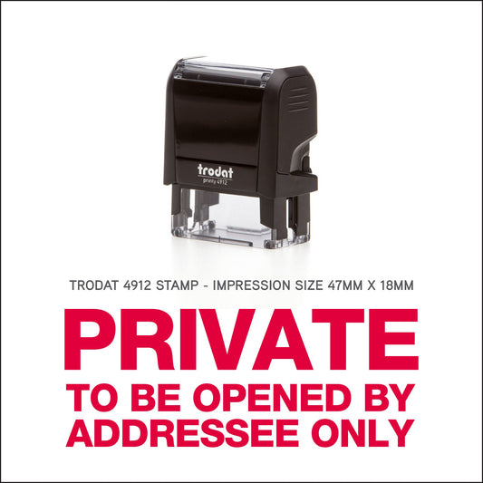 Private - Open By Addressee Only - Rubber Stamp - Trodat 4912 - 45mm x 18mm Impression